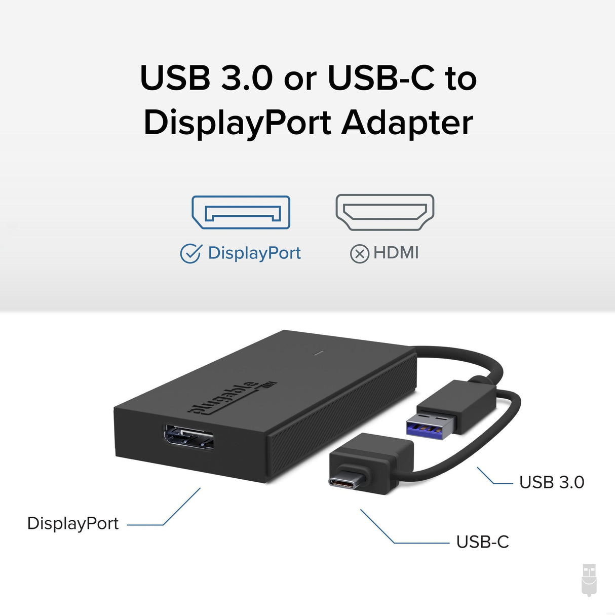 Plugable Technologies USB to DisplayPort Adapter. Connect one or more to any Mac or Windows System to add extra displays up to 1920x1080 60hz. USB C and A